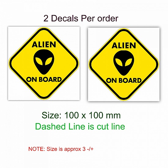 ALIEN ON BOARD 4x4 funny DECAL STICKER STANDARDS or (LAMINATED) Size: 100x100 mm