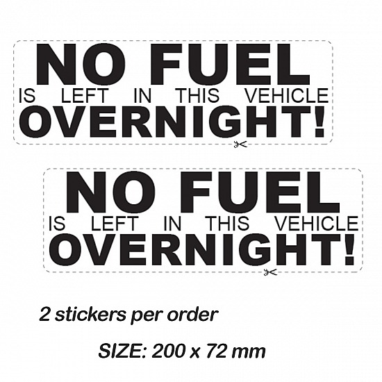 No Fuel DECAL STICKER STANDARDS or (LAMINATED) 2 Stickers per order