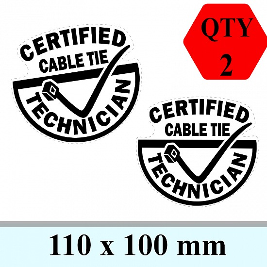 Certified Cable Tie Technician Self Adhesive Warning Decal