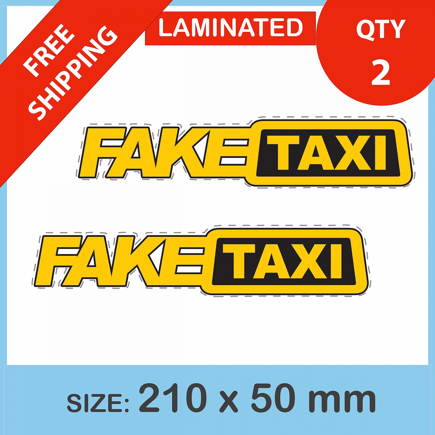 FAKE TAXI , QTY 2, DECAL STICKER (LAMINATED) Die Cut for Car ,Ute, Caravan  - SHOPPING - STICKERS - Printed die cut stickers standard and laminated -  Canvas Fine Print Pty Ltd