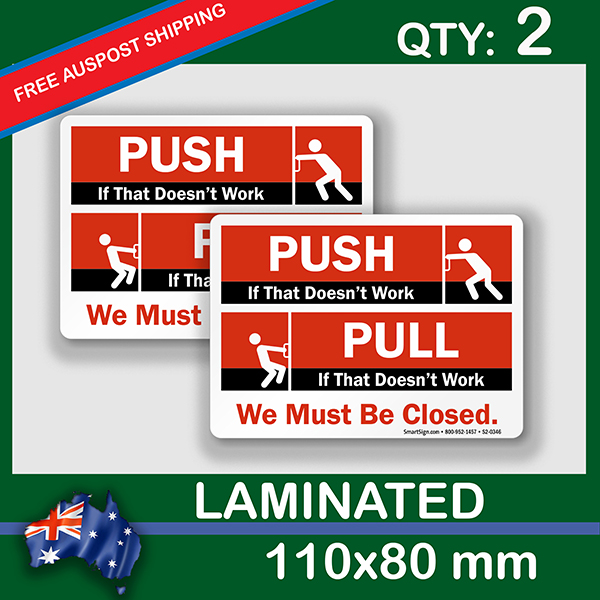 PUSH, PULL, WORK, QTY 2, DECAL STICKER (LAMINATED) Die Cut for Car ,Ute, Caravan, 4x4 | PUSH,_PULL,_WORK.jpg